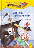 Christoph Mauz, Mary A Cawthorne - Und Paul, der wird Pirat