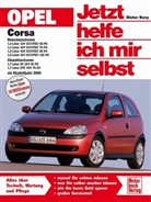 Diete Korp, Dieter Korp, Schr&ouml;der Sven - Jetzt helfe ich mir selbst - 224: Opel Corsa  C  Benzin-und Dieselmotoren ab Modelljahr 2000