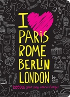 Carole Bor&Atilde;&copy;al, Carole Boreal, Carole Bor&eacute;al, Carole Bortal - I Love Paris, Rome, Berlin, London
