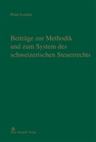Locher Peter, Urs. R. Behnisch, Marantelli, Marantelli, Adriano Marantelli, Ur R Behnisch... - Beitr&auml;ge zur Methodik und zum System des schweizerischen Steuerrechts