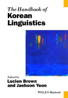 L Brown, Lucien Brown, Lucien (University of Oregon) Yeon Brown, Lucien Yeon Brown, Jaehoon Yeon, Lucie Brown... - Handbook of Korean Linguistics