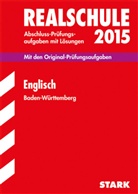 Elk L&uuml;deke, Elke L&uuml;deke, Michae Schelken, Michael Schelken, Claudi Wendt-B&ouml;sch, Claudia Wendt-B&ouml;sch - Realschule 2015: Englisch, Baden-W&uuml;rttemberg