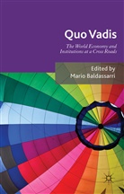Mario Baldassarri, Mari Baldassarri, Mario Baldassarri - Quo Vadis