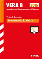 Eberhar Endres, Eberhard Endres, Diete Gauss, Dieter Gauss, Ils Gretenkord, Ilse Gretenkord - VERA 8 2015: Mathematik Version C: Gymnasium 2015, m. CD-ROM