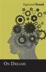 Sigmund Freud - On Dreams