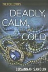 Susannah Sandlin - Deadly, Calm, and Cold