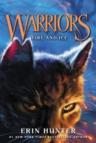 Erin Hunter, Owen Richardson, Dave Stevenson - Fire and Ice