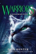 Erin Hunter, Owen Richardson, Dave Stevenson - A Dangerous Path