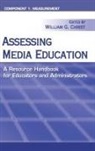 William Christ, William (Trinity University Christ, William G. Christ, William G. (Trinity University) Christ, William Christ, William (Trinity University Christ... - Assessing Media Education