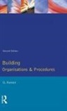 George Forster, Forster George - Building Organisation and Procedures