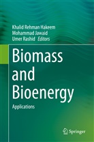 Khalid Rehman Hakeem, Mohamma Jawaid, Mohammad Jawaid, Umer Rashid - Biomass and Bioenergy
