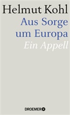 Helmut Kohl - Aus Sorge um Europa