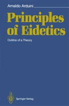 Arnaldo Arduini - Principles of Eidetics