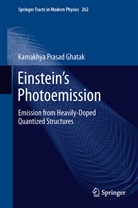 Kamakhya Prasad Ghatak - Einstein's Photoemission