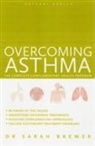 Brewer, Dr Sarah Brewer, Dr. Sarah Brewer, Sarah Brewer - Overcoming Asthma