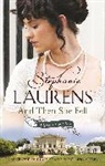 Stephanie Laurens, Laurens Stephanie - And Then She Fell