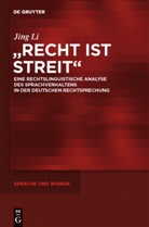 Jing Li - "Recht ist Streit"
