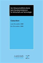Bundesministerium f&uuml;r Wirtschaft und Technologie, Bundesministerium f&uuml;r Wirtschaft und Technologie - Gutachten des Wissenschaftlichen Beirats beim Bundesministerium f&uuml;r Wirtschaft und Technologie. Bd.17