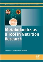 J.-L. Brennan Sebedio, J-L Sebedio, L Brennan, L. Brennan, Lorraine Brennan, J. -L. Sebedio... - Metabolomics As a Tool in Nutrition Research