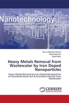 Tahir Manzoor, Tahira Manzoor, Rabia Nazir, Durr-e-Shahwa Noman, Durr-e-Shahwar Noman - Heavy Metals Removal from Wastewater by Iron Doped Nanoparticles