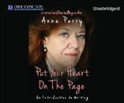 Anne Perry - Put Your Heart on the Page: An Introduction to Writing (Audio book)