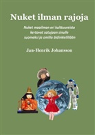 Jan-Henrik Johansson - Nuket ilman rajoja