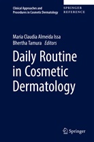 Mari Claudia Almeida Issa, Maria Claudia Almeida Issa, Maria Claudia Almeida Issa, Tamura, Tamura, Bhertha Tamura - Daily Routine in Cosmetic Dermatology