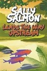 Jupiter Kids - Sally Salmon Leads the Way Upstream