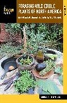 Christopher Nyerges, Nyerges Christopher - Foraging Wild Edible Plants of North America