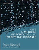 Peter Gilligan, Peter H Gilligan, Peter H. Gilligan, Peter H./ Shapiro Gilligan, PH Gilligan, Meliss Miller... - Cases in Medical Microbiology and Infectious Diseases