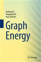 Ivan Gutman, Xuelian Li, Xueliang Li, Yongtan Shi, Yongtang Shi - Graph Energy