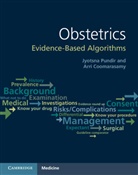 Arri Coomarasamy, Coomarasamy Arri, Jyotsna Pundir, Jyotsna Coomarasamy Pundir, Pundir Jyotsna - Obstetrics: Evidence-Based Algorithms