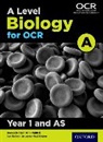 Paul Bircher, Bircher Paul, Ann Fullick, Jo Locke, Jo Bircher Locke, Locke Jo - A Level Biology for Ocr A: Year 1 and As