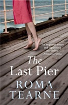 Roma Tearne - The Last Pier
