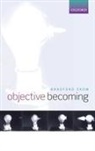 Bradford Skow, Bradford (Massachusetts Institute of Technol Skow, Bradford (Massachusetts Institute of Technology) Skow, Skow Bradford - Objective Becoming