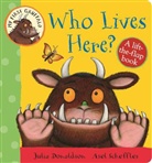 Julia Donaldson, Donaldson Julia, Axel Scheffler, Axel Scheffler - Who Lives Here?