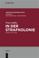 Franz Kafka - In der Strafkolonie