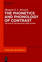 Margaret E L Renwick, Margaret E. L. Renwick - The Phonetics and Phonology of Contrast