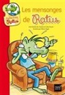 Jean Guion, Jeanine Guion, Guion-j j+vogel-o, Olivier Vogel - Les mensonges de Ratus