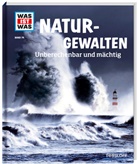 Dr. Manfred Baur, Manfred Baur, Manfred (Dr.) Baur, Manfred Dr. Baur - WAS IST WAS Band 74 Naturgewalten
