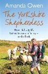 Amanda Owen, Owen Amanda - The Yorkshire Shepherdess