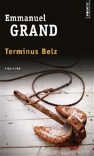 Emmanuel Grand, Emmanuel Grand, Emmanuel (1966-....) Grand, GRAND EMMANUEL - Terminus Belz