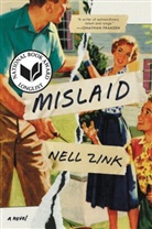 Nell Zink - Mislaid