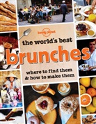 Lonely Planet, Lonely Planet - The world's best brunches : where to find them and how to make them
