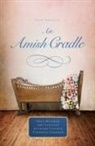 Vannetta Chapman, Amy Clipston, Kathleen Fuller, Beth Wiseman, Beth Clipston Wiseman - Amish Cradle