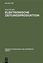 Knut Krohn - Elektronische Zeitungsproduktion