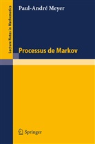 P. A. Meyer, Paul A. Meyer - Processus de Markov
