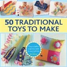 Petra Boase, Boase Petra - 50 Traditional Toys to Make
