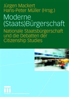 Jürge Mackert, Jürgen Mackert, Müller, Müller, Hans-Peter Müller - Moderne (Staats)Bürgerschaft