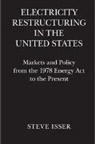 Steve Isser, Isser Steve - Electricity Restructuring in the United States